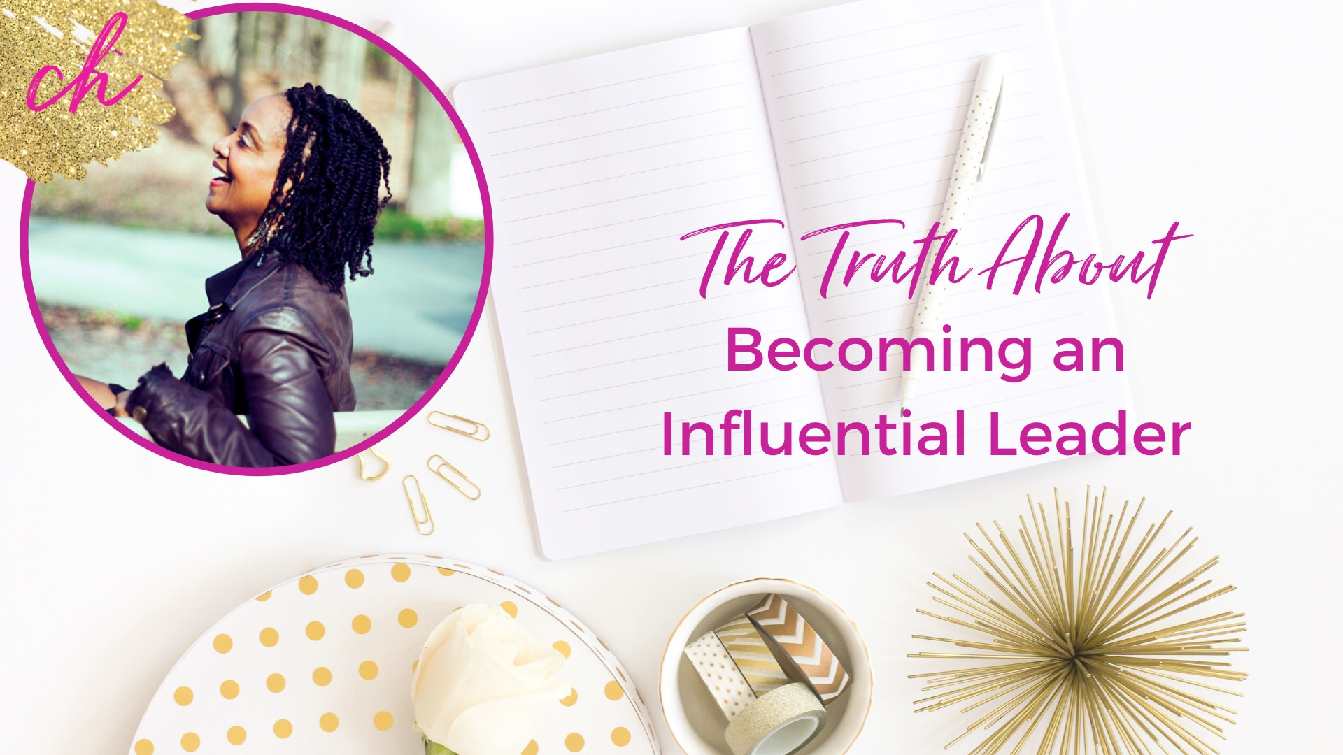 The truth about becoming an influential leader